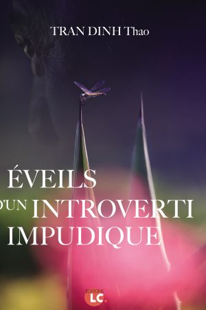 Éveils d’un introverti impudique