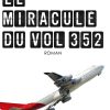 Le miraculé du vol 352